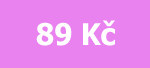 Cena 89 Kč
